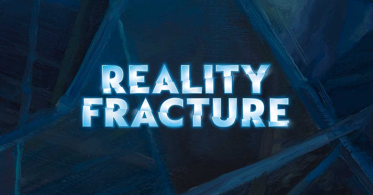 Wizards to Change Prereleases Starting With Reality Fracture