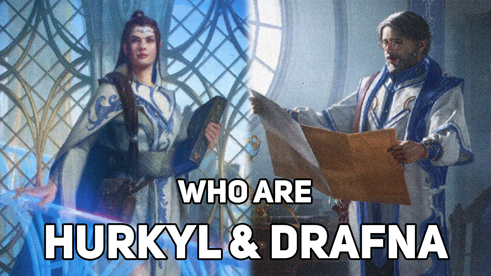 Who are: Drafna and Hurkyl?